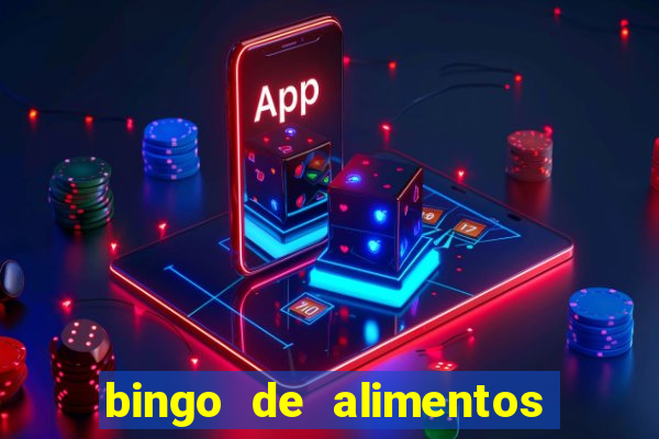 bingo de alimentos saludables para imprimir